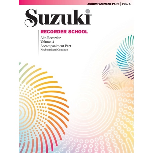 Suzuki Alto Recorder School Vol 4 Accompaniment Part