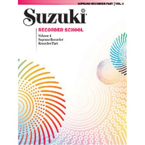 Suzuki Soprano Recorder Book 4 Rec Part (Softcover Book)