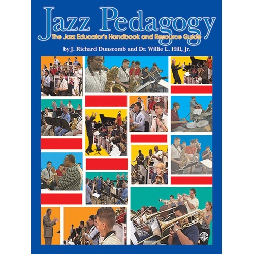 Jazz Pedagogy The Jazz Educators Handbook