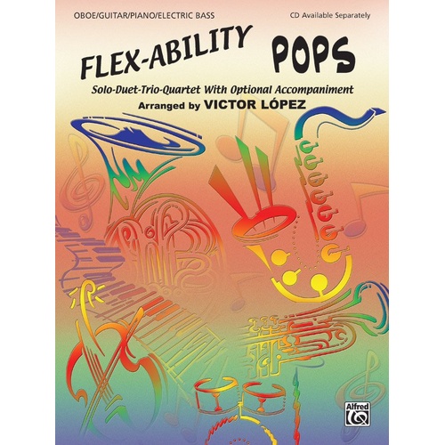 Flex-Ability Pops Oboe Guitar Piano Electric Bass by Victor Lopez 24 Pages Alfred Music