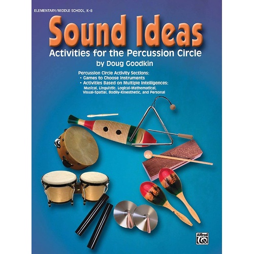 Sound Ideas Activities for the Percussion Circle by Doug Goodkin