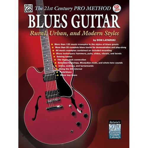 Blues Guitar: Rural, Urban, and Modern Styles BK/CD by Alfred Music, 128 Pages, Complete Method for Modern Blues Guitarists