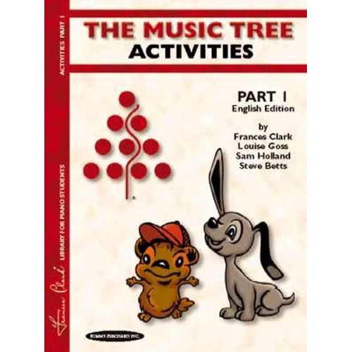 The Music Tree Part 1 Activities Book by Frances Clark, Louise Goss, Sam Holland, Steve Betts - 64 Pages, Alfred Music