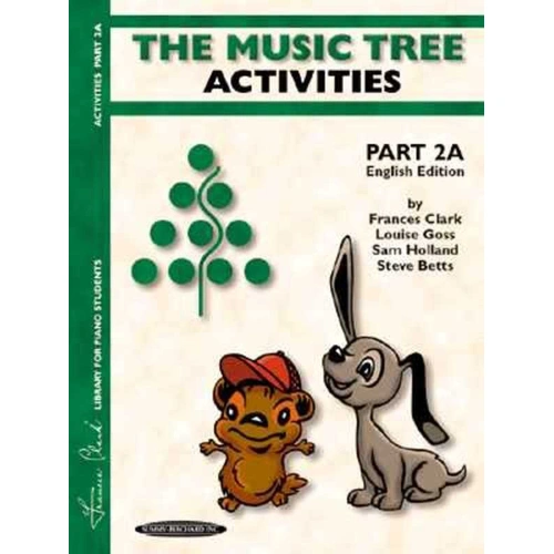 The Music Tree Part 2A Activities Book by Frances Clark, Louise Goss, Sam Holland, Steve Betts, 64 Pages, Alfred Music