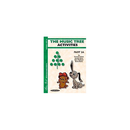 The Music Tree Activities Book Part 2A