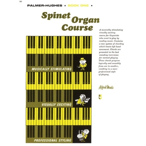 Palmer-Hughes Spinet Organ Course Book 1