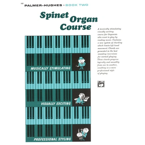 Palmer-Hughes Spinet Organ Course Book 2