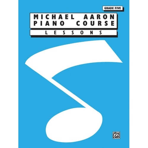 Michael Aaron Piano Course Lessons Grade 5