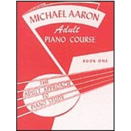 Michael Aaron Adult Piano Course Book 1 by Belwin - 64 Pages for Piano Learners