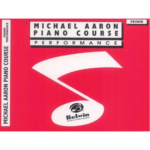 Michael Aaron Piano Course Performance Primer (Softcover Book)