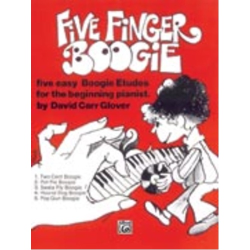 Five Finger Boogie by David Carr Glover - Piano Etudes for Beginners, 12 Pages, Alfred Music