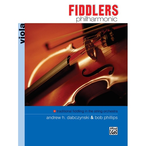 Fiddlers Philharmonic Viola - 16 Cross-Cultural Fiddle Tunes for Viola, 3-Part Arrangement, Beginner-Friendly, 40 Pages, Alfred Music