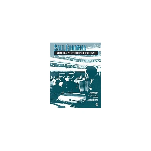 Saul Goodman Modern Method for Timpani, Alfred Music, 132 Pages, Updated Edition, Drums & Percussion