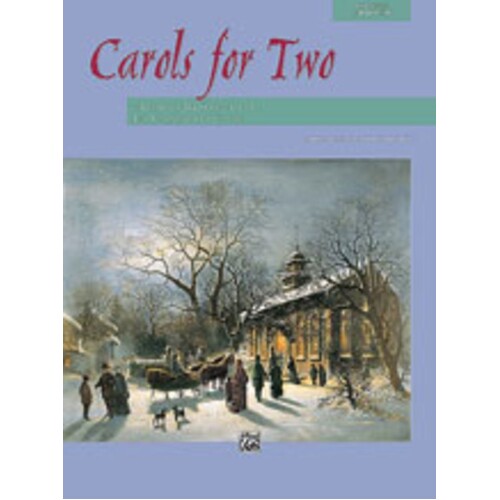 Carols For Two Christmas / Advent 