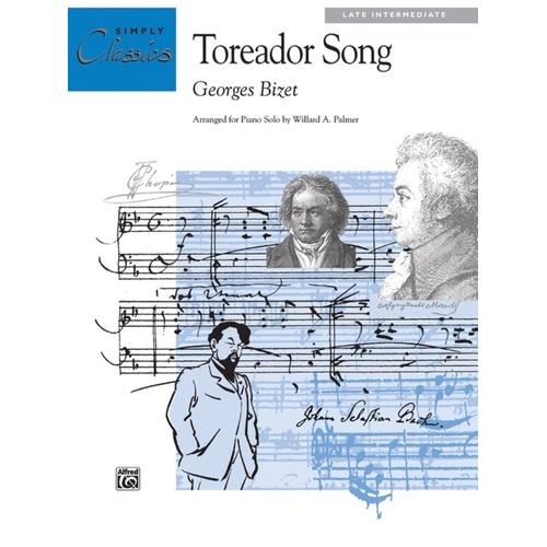 Bizet - Toreador Song Simply Classics Arr Palmer
