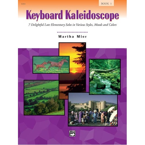 MIER Keyboard Kaleidoscope Book 1 by Martha Mier for Late Elementary Pianists, 16 Pages, Published by Alfred Music