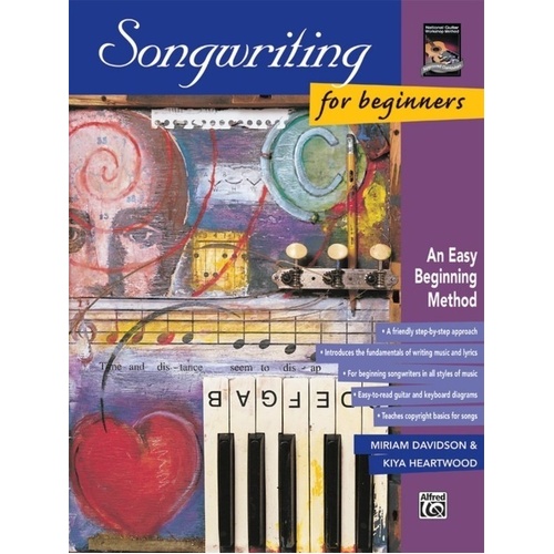 Songwriting for Beginners Textbook by Alfred Music, 48 Pages, Basic Method for Melody, Chord Progression, Lyrics, and Music Copyright
