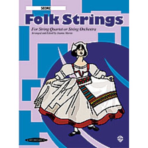 Folk Strings For Str Qua Or Str Orch Vc 