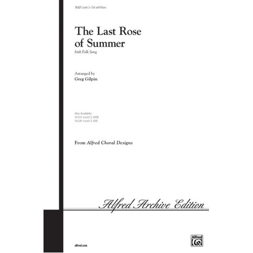Last Rose Of Summer SSA Arr Gilpin