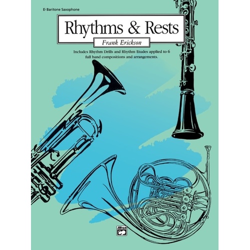 Rhythms & Rests Baritone Saxophone Book