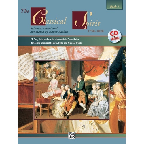 The Classical Spirit 1750-1820 Book 1 Piano