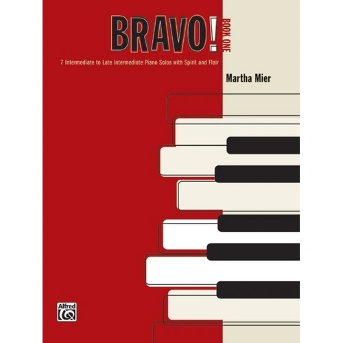 Mier Bravo Book 1 Intermediate/Late Intermediate Piano Solos