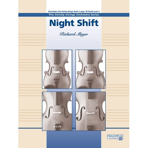 Night Shift for String Orchestra by Richard Meyer - Grade 2, 72 Pages, Alfred Music, Strictly Strings Series