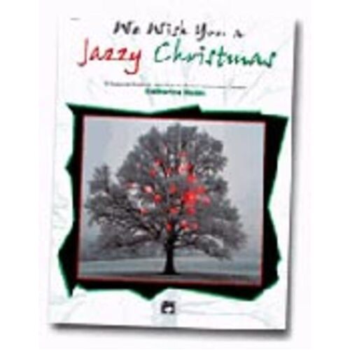 We Wish You A Jazzy Christmas 