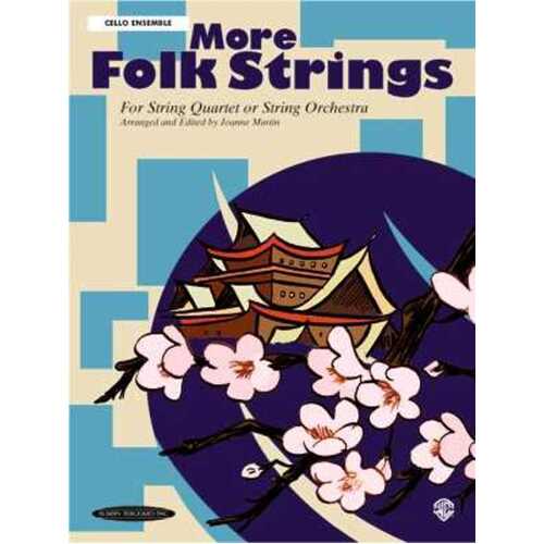 More Folk Strings For String Ensemble Cello 