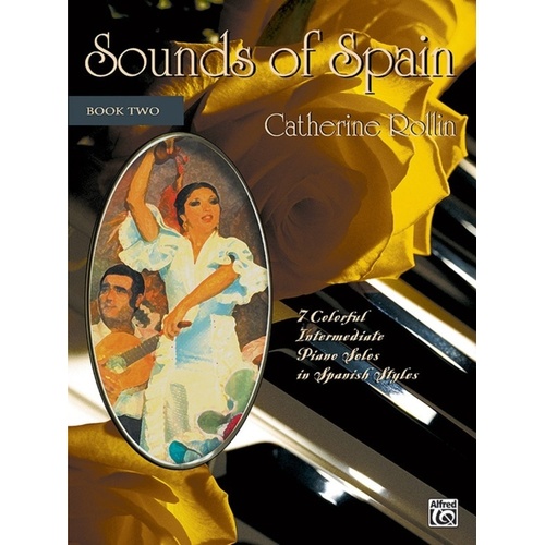 Rollin - Sounds Of Spain Book 2 Piano