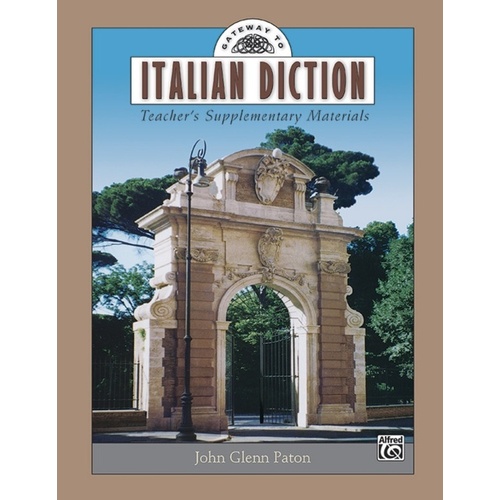 Gateway To Italian Diction Teachers Materials