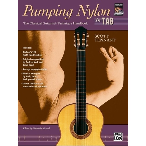 Pumping Nylon: In TAB by Scott Tennant - Guitar Technique Handbook, 128 Pages, Publisher: Alfred Music