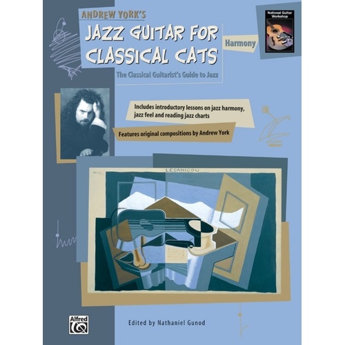 Jazz Guitar For Classical Cats Harmony Book Book