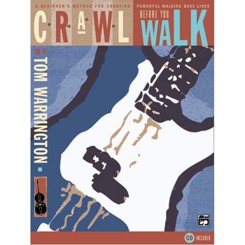 Crawl Before You Walk Bass Guitar Book/CD