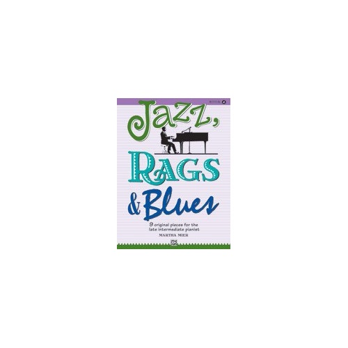 Jazz, Rags & Blues Book 4 by Martha Mier for Piano - Alfred Music - 24 Pages