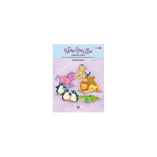 Bean Bag Zoo Collectors Series Book 2 for Piano by Catherine Rollin