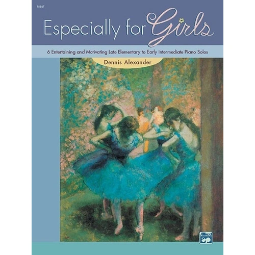 Alexander - Especially for Girls Piano Book by Dennis Alexander, 16 Pages, Alfred Music