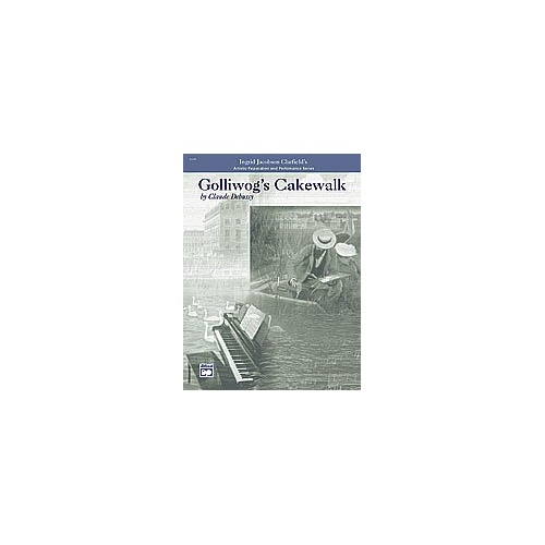Debussy - Golliwog's Cakewalk for Piano, 24 Pages, Alfred Music, Artistic Preparation and Performance Series