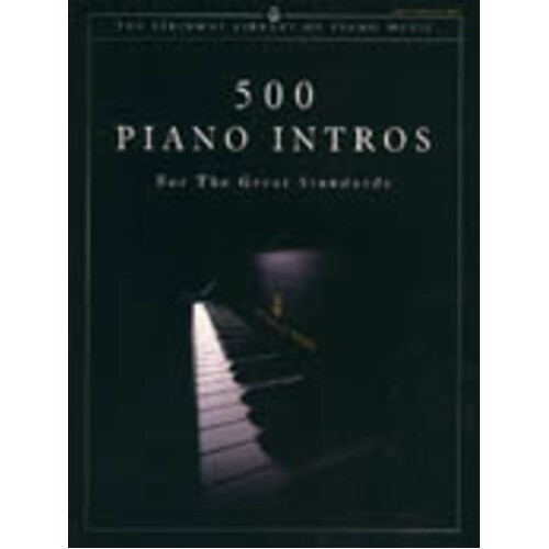 Piano Intros For The Great Standards 500 Book