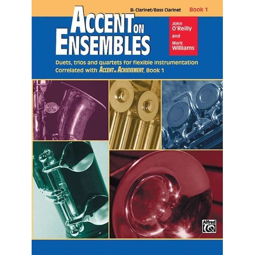 Accent on Ensembles Book 1 for Clarinet/Bass Clarinet