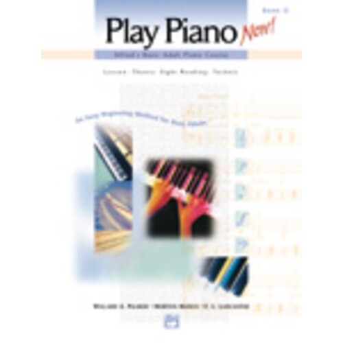 Alfred's Basic Adult Play Piano Now Book/CD (Spiral Bound Book/CD) Book
