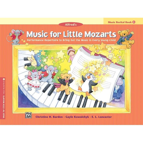 Music for Little Mozarts Music Recital Book 1 by Christine H. Barden, E. L. Lancaster, Gayle Kowalchyk - Piano, 24 Pages, Alfred Music