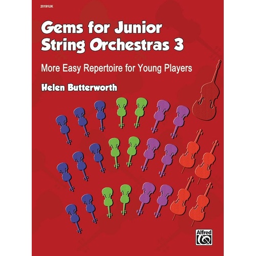Gems for Junior String Orchestras 3 - Score and Parts by Helen Butterworth, Alfred Music, Suitable for Young String Players
