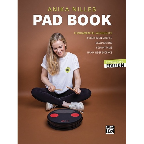 Anika Nilles Pad Book: Fundamental Workouts for Drums and Percussion