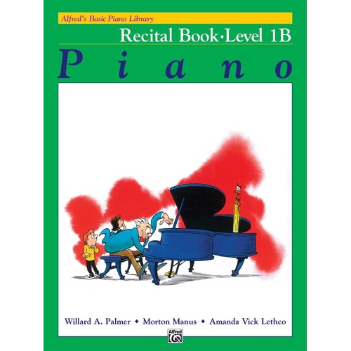 Alfred's Basic Piano Library Recital Book Level 1B