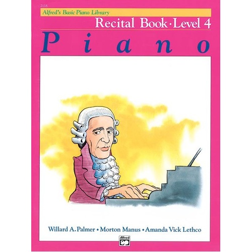 Alfred's Basic Piano Library Recital Book Level 4