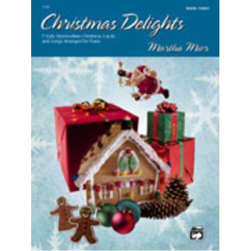 Christmas Delights Book 3 Early Intermediate Book