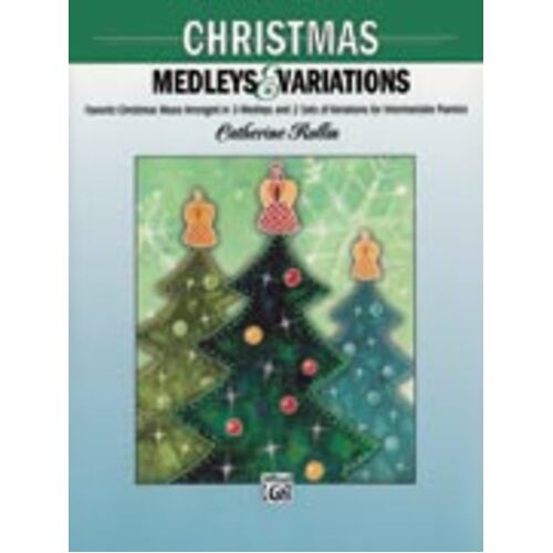 Christmas Medleys And Variations Book