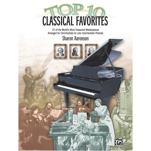 Top 10 Classical Favourites for Piano by Sharon Aaronson - 32 Pages, Alfred Music