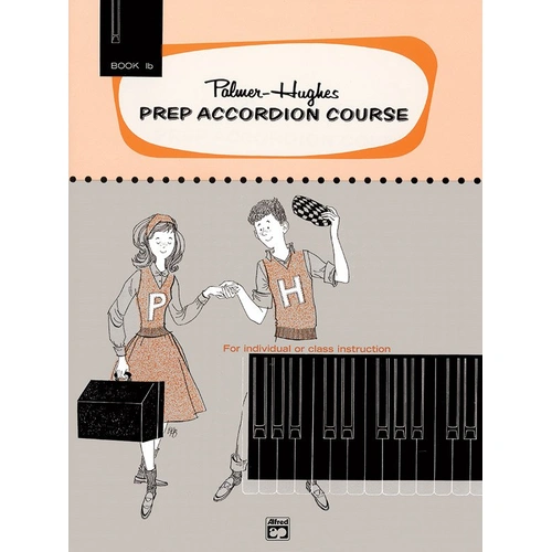Palmer-Hughes Prep Accordion Course Book 1B